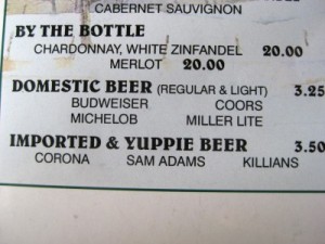 Beverage listings at Brookside; note Yuppie beer (photo by Sheila Scarborough)