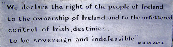Athlone IRA statue reading - We declare the right of the people of Ireland to the control of Ireland and to the unfettered control of Irish destinies, to be sovereign and indefeasible. - PH Pearse